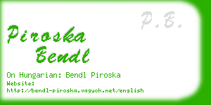 piroska bendl business card